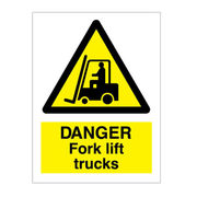 Danger Fork Lift Trucks Sign